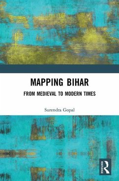 Mapping Bihar - Gopal, Surendra