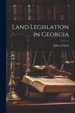 Land Legislation in Georgia - Flisch, Julia A Land Legislation in Georgia - Flisch, Julia A