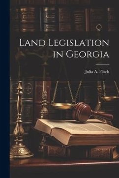 Land Legislation in Georgia - Flisch, Julia A