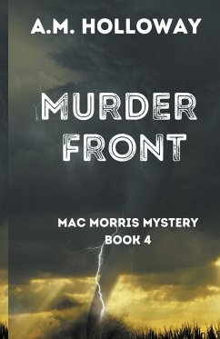 Murder Front - Holloway, A. M.