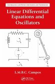 Linear Differential Equations and Oscillators