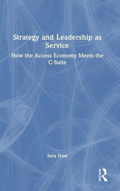 Strategy and Leadership as Service - Daw, Sara