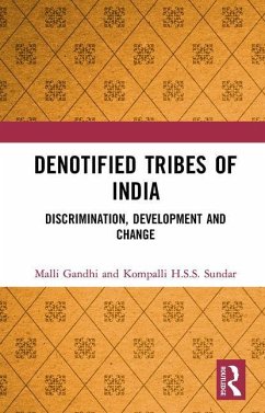 Denotified Tribes of India - Sundar, Kompalli H. S. S.; Gandhi, Malli