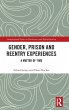 Gender, Prison and Reentry Experiences - Bild 1