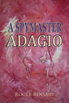 A Spymaster - Bensaid, Roger