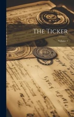 The Ticker; Volume 1 - Anonymous