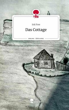Das Cottage. Life is a Story - story.one - Ink Free