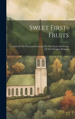 Sweet First-fruits - Anonymous