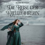 Die Reise der Kreuzfahrerin (MP3-Download)