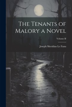 Cover The Tenants of Malory a Novel; Volume II