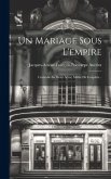 Un Mariage Sous L'empire