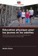 Éducation physique pour les jeunes et... - Bild 1