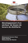 Développement d'un sécheur de boues de levure de distillerie