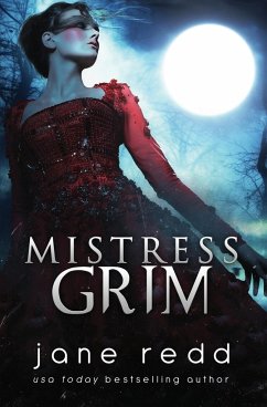 Mistress Grim - Moore, Heather B.; Redd, Jane
