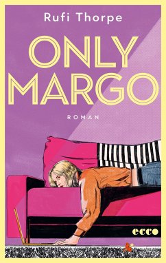 Only Margo - Thorpe, Rufi