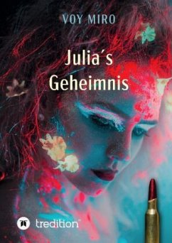 Julia's Geheimnis - Miro, Voy