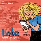 Lola macht Schlagzeilen (MP3-Download)