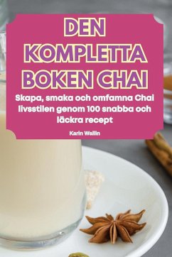 DEN KOMPLETTA BOKEN CHAI - Karin Wallin