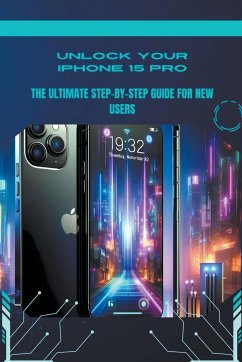 Unlock Your iPhone 15 Pro - McLain, Penelope J