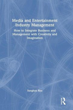 Media and Entertainment Industry Management - Ryu, Sunghan