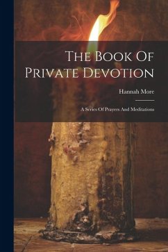 The Book Of Private Devotion - More, Hannah