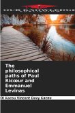 The philosophical paths of Paul Ric¿ur and Emmanuel Levinas