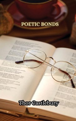 Poetic Bonds - Castlebury, Thor