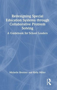 Redesigning Special Education Systems Through Collaborative Problem Solving - Brenner, Michelle; Miller, Kelly