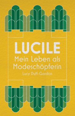 Lucile - Duff-Gordon, Lucy