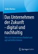 Das Unternehmen der Zukunft - digital... - Bild 1