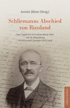 Schliemanns Abschied von Russland