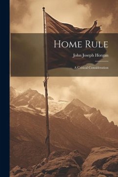 Home Rule - Horgan, John Joseph