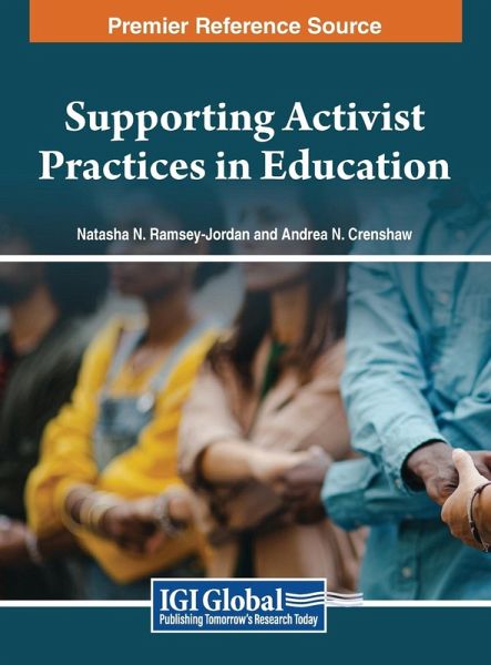 Supporting Activist Practices in Education Supporting Activist Practices in Education