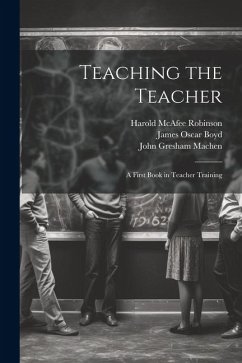 Teaching the Teacher - Athearn, Walter Scott; Boyd, James Oscar; Machen, John Gresham