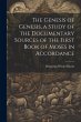 The Genesis of Genesis, a Study of the... - Bild 1