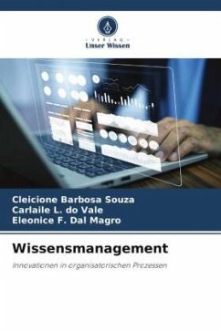 Wissensmanagement - Barbosa Souza, Cleicione;L. do Vale, Carlaile;F. Dal Magro, Eleonice