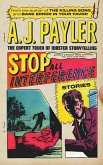 Stop All Interference-Stories