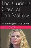 The Curious Case of Lori Vallow