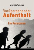 Vorübergehender Aufenthalt