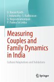 Measuring Couples and Family Dynamics in India