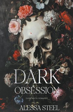 Dark Obsession - Steel, Alessa