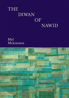 The Diwan of Nawid - Mckimmie, Mal