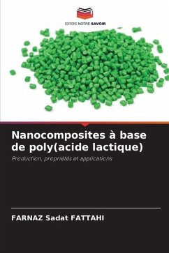 Nanocomposites à base de poly(acide lactique) - FATTAHI, FARNAZ Sadat