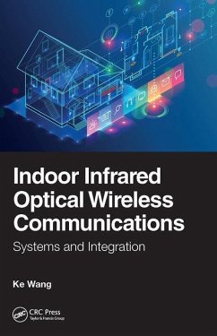 Indoor Infrared Optical Wireless Communications - Wang, Ke