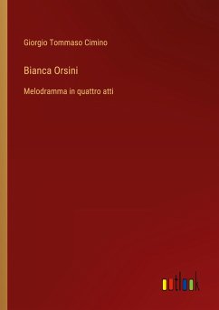 Bianca Orsini - Cimino, Giorgio Tommaso