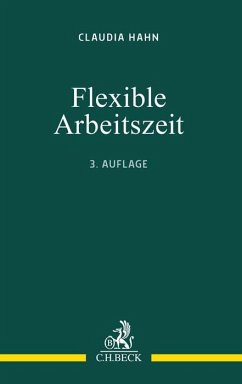 Flexible Arbeitszeit - Hahn, Claudia M.