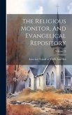 The Religious Monitor, And Evangelical Repository; Volume 13