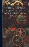 The Mechanical Equipment Of The New South Station, Boston, Mass. ...
