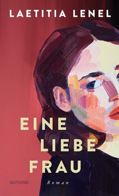 Eine liebe Frau - Lenel, Laetitia