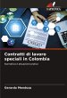 Contratti di lavoro speciali in Colombia - Bild 1